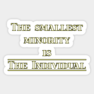 The Smallest Minority Sticker